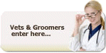 Click Here if you are a Veterinerian or Groomer